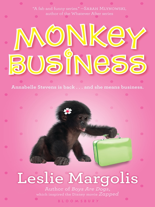 Title details for Monkey Business by Leslie Margolis - Wait list